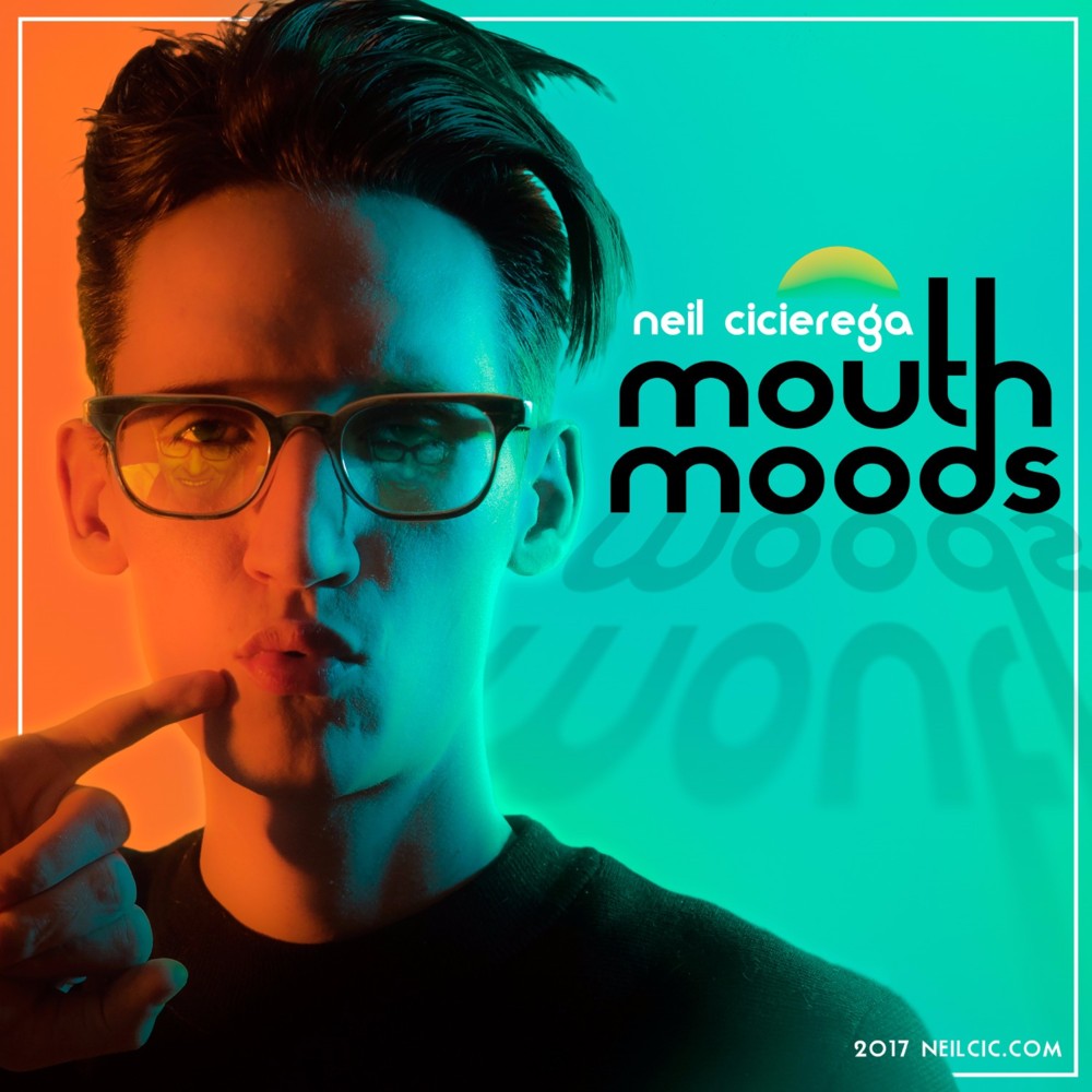 Mouth Moods by Neil Cicierega front cover